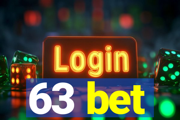 63 bet